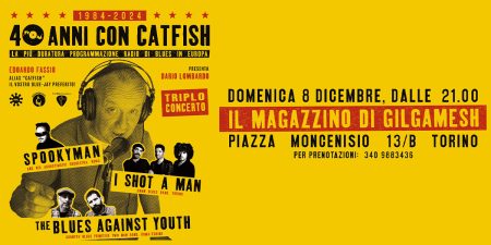 Torino - 40 anni con Catfish Blues